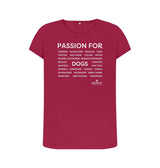 Cherry Women's Passion For Dogs T-Shirt