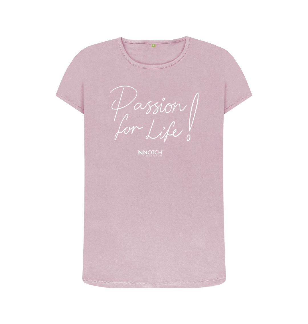 Mauve Women's Passion For Life T-Shirt