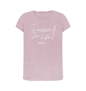 Mauve Women's Passion For Life T-Shirt